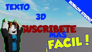COMO HACER UN TEXTO 3D MAS FÁCIL | ROBLOX STUDIO EN ESPAÑOL
