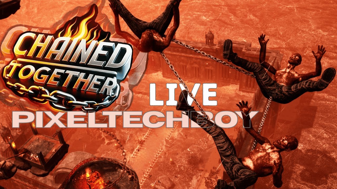 🔴Chained Together LIVE