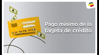 ¿Cómo identifico el pago mínimo de mi tarjeta de crédito? | Bancolombia