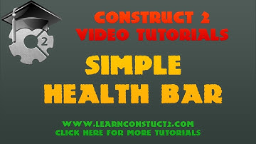 Construct 2 Tutorial - Simple Health Bar