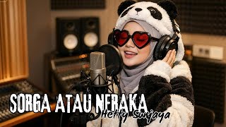 SORGA ATAU NERAKA - HETTY SUNJAYA | ROCK DANGDUT | COVER METAL VIBRATION | REQUEST