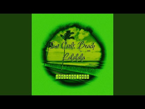 ساحل دختران آفتاب لالالالا