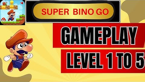 Super Bino Go Mobile Game- Gameplay Walkthrough Level 1 to 5 ( iOS Android )