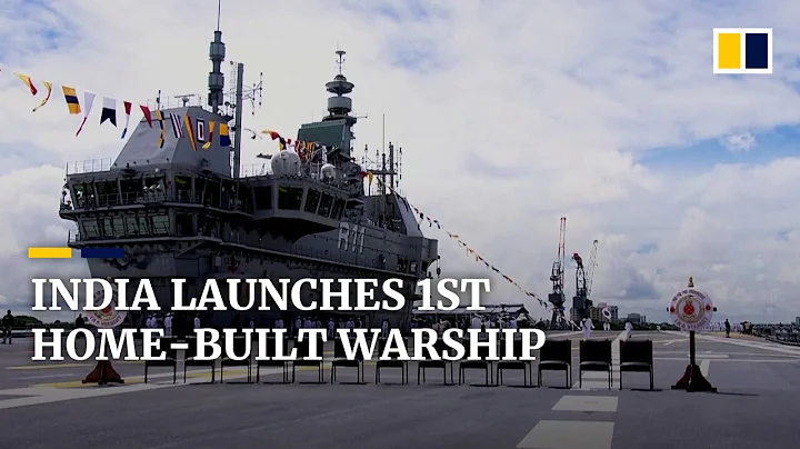 India launches its first home-grown aircraft carrier - DayDayNews