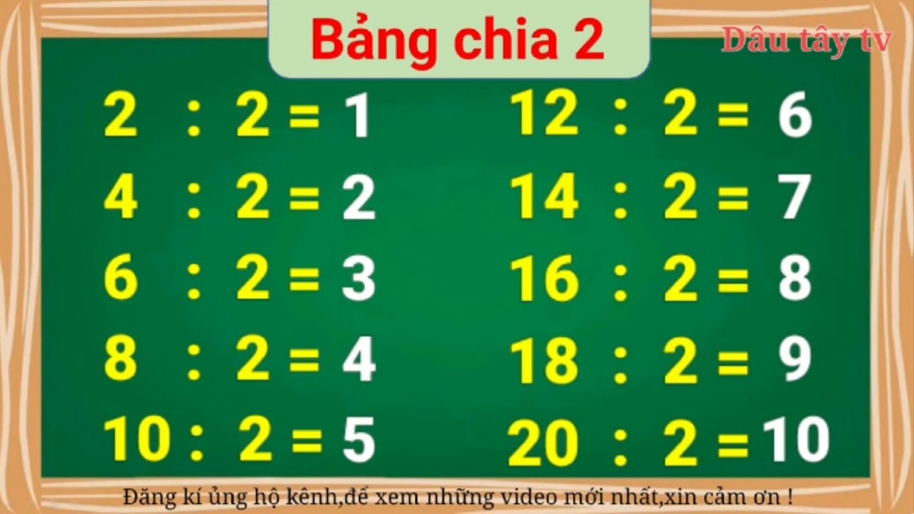 Bảng chia 2 | bảng cửu chương chia 2 | học toán tiểu học - Dâu tây tv - youtube