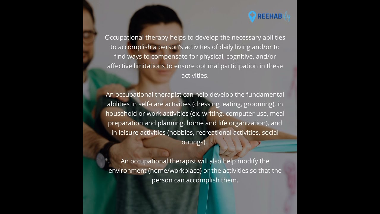 Understanding the Role of Occupational Therapy in Adults