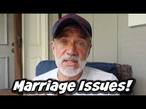 MARRIAGE ISSUES!