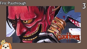 Clock Tower II: The Struggle Within | PS1 | Part 3 - FINAL