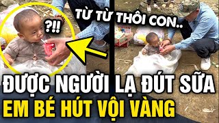 Xót xa EM BÉ VÙNG CAO hút vội hút vàng hộp sữa người lạ cho vì mẹ đi 2 THÁNG CHƯA VỀ | Tin 3 Phút