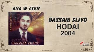 03 - Bassam Slivo - Hodai 2004