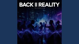 Download lagu Back Ii Reality