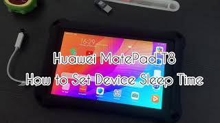 How To: Huawei MatePad T8 (How to set device sleep time) screenshot 5