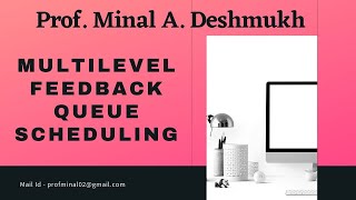 Multilevel Feedback Queue Scheduling Algorithm / मल्टीलेवल फीडबैक क़ुयूए शेड्यूलिंग #operatingsystem
