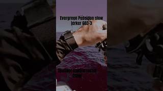 EVERGREEN POSEIDON SLOW PITCH #mancing #spj #slowjigging #jigginglife #ψάρεμα #shimano #ocea #jigger