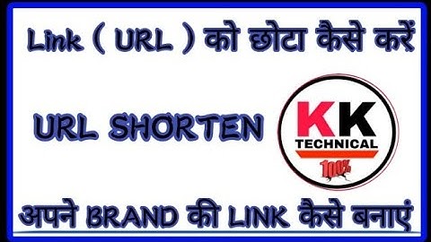 How to Short the Websites Long Links | Google and Bitly URL Shortener [Hindi]  K K Technical