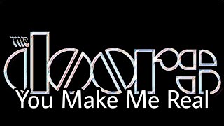 Download Lagu THE DOORS - You Make Me Real (Lyric Video) MP3