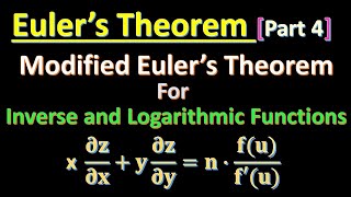 Euler's Theorem Part 4 I Modified Euler's Theorem I For Inverse and  Logarithmic Functions