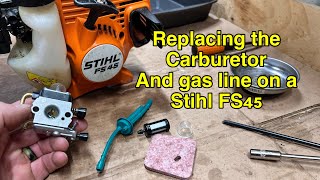 Replacing The Gas Line And Carburetor On A Stihl Fs45.