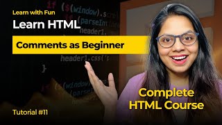 Comments in HTML in Hindi🔥| HTML Tutorial for Beginners #11