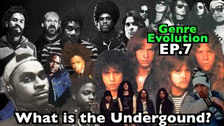 Genre Evolution EP.7 | What is the Underground?