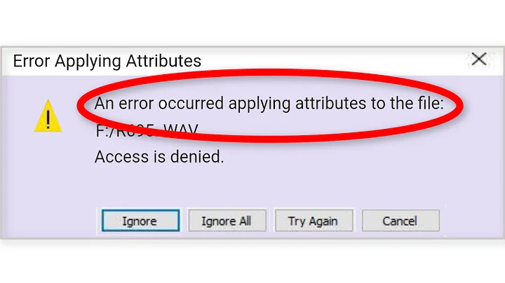 Fix An Error Occurred Applying Attributes To The File || Access Is Denied || Windows 10/8/7