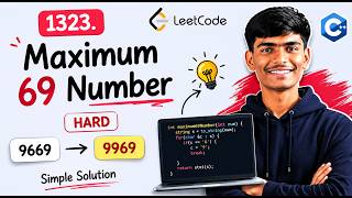 LeetCode #1323 | Maximum 69 Number 🔥 Simple C++ Solution