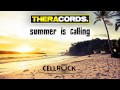 Cellrock - Summer Is Calling (THER-078)