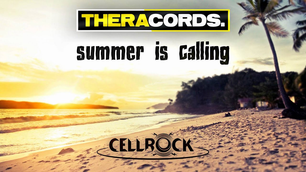 Cellrock - Summer Is Calling (THER-078)
