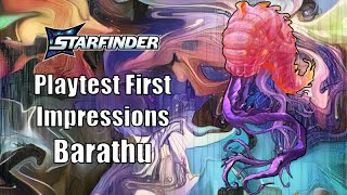 Starfinder 2e, Barathu First Look