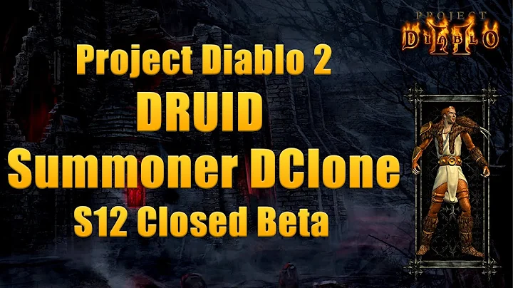 Project Diablo 2 Season 12 Closed Beta - Summoner Druid vs Diablo Clone