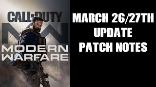 Famous COD Modern Warfare 2019 & Warzone 26/27 March Update Patch Notes 1.18 1.01 Net Worth