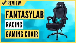 FANTASYLAB Racing Gaming Chair Review