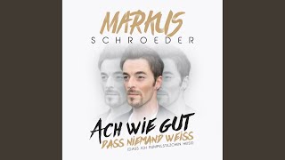 Video thumbnail of "Markus Schröder - Ach wie gut, dass niemand weiss (Dass ich Rumpelstilzchen heiss)"