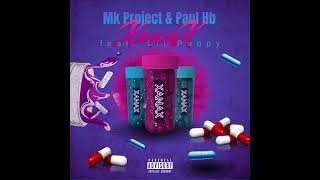 MK PROJECT \u0026 PAUL HB ❌ XANAX (FEAT. LIL PUPPY K.T.X)