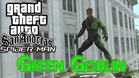 Gta sa green goblin skin TASM 2