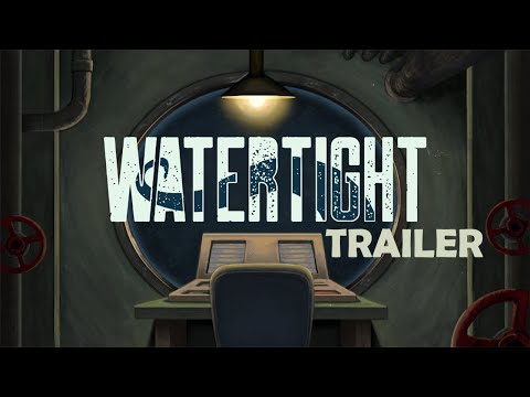 Watertight Trailer - Submarine Horror Game