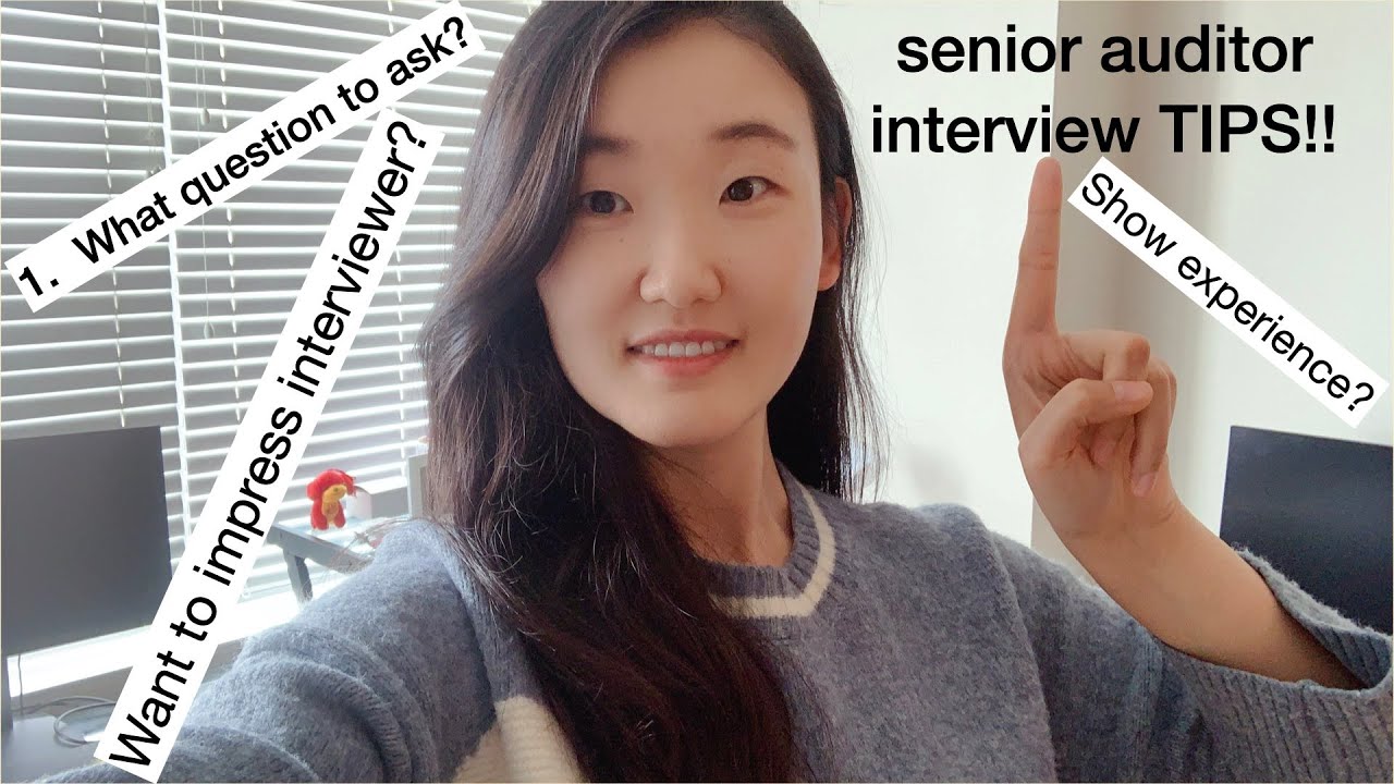 Senior auditor interview tips for you!!
