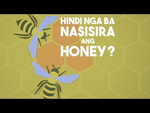 Video: Ang Honey Ba Ay Mayroong Buhay Na Istante