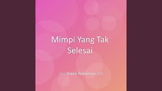 Mimpi Yang Tak Selesai