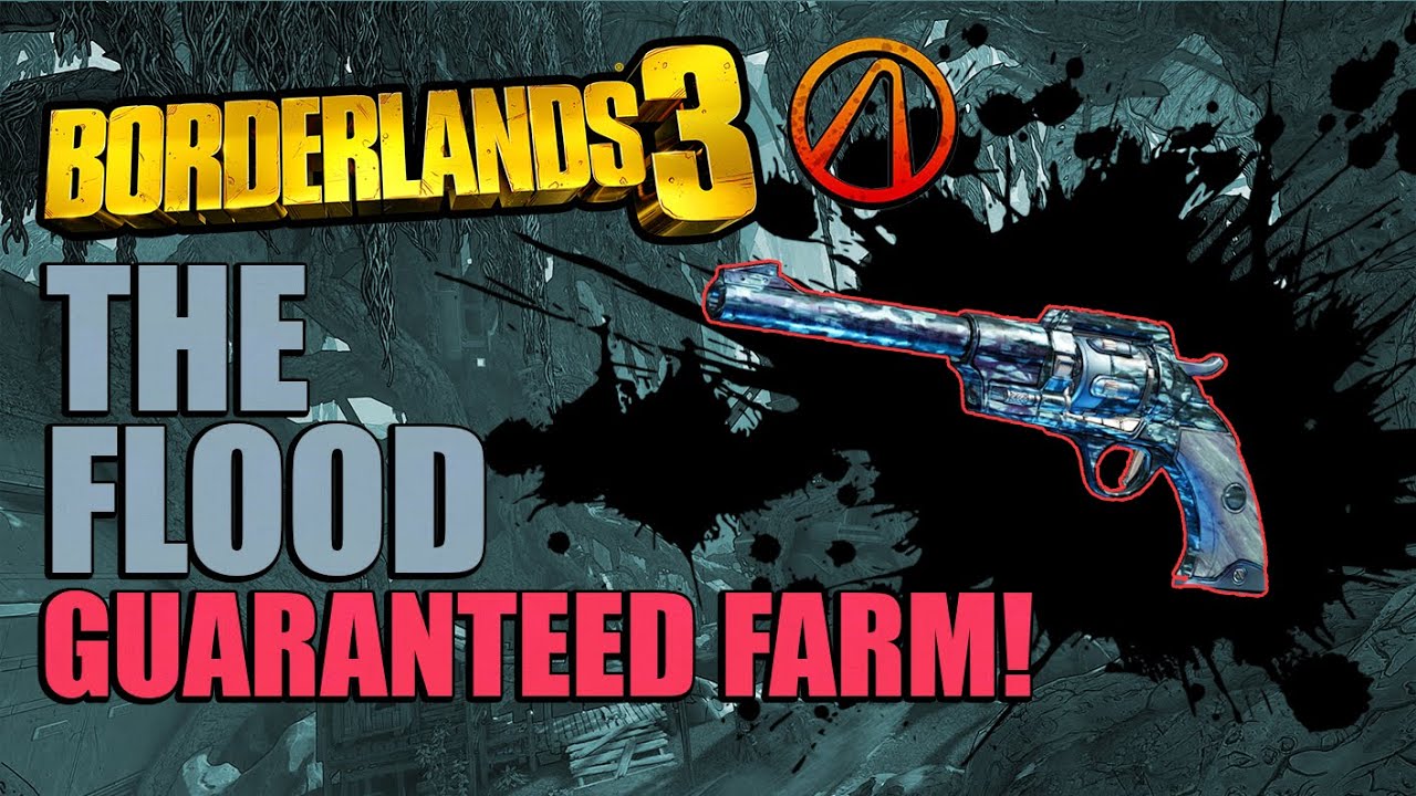 Borderlands 3 The Flood Guaranteed Farm | How to get The Flood Fast