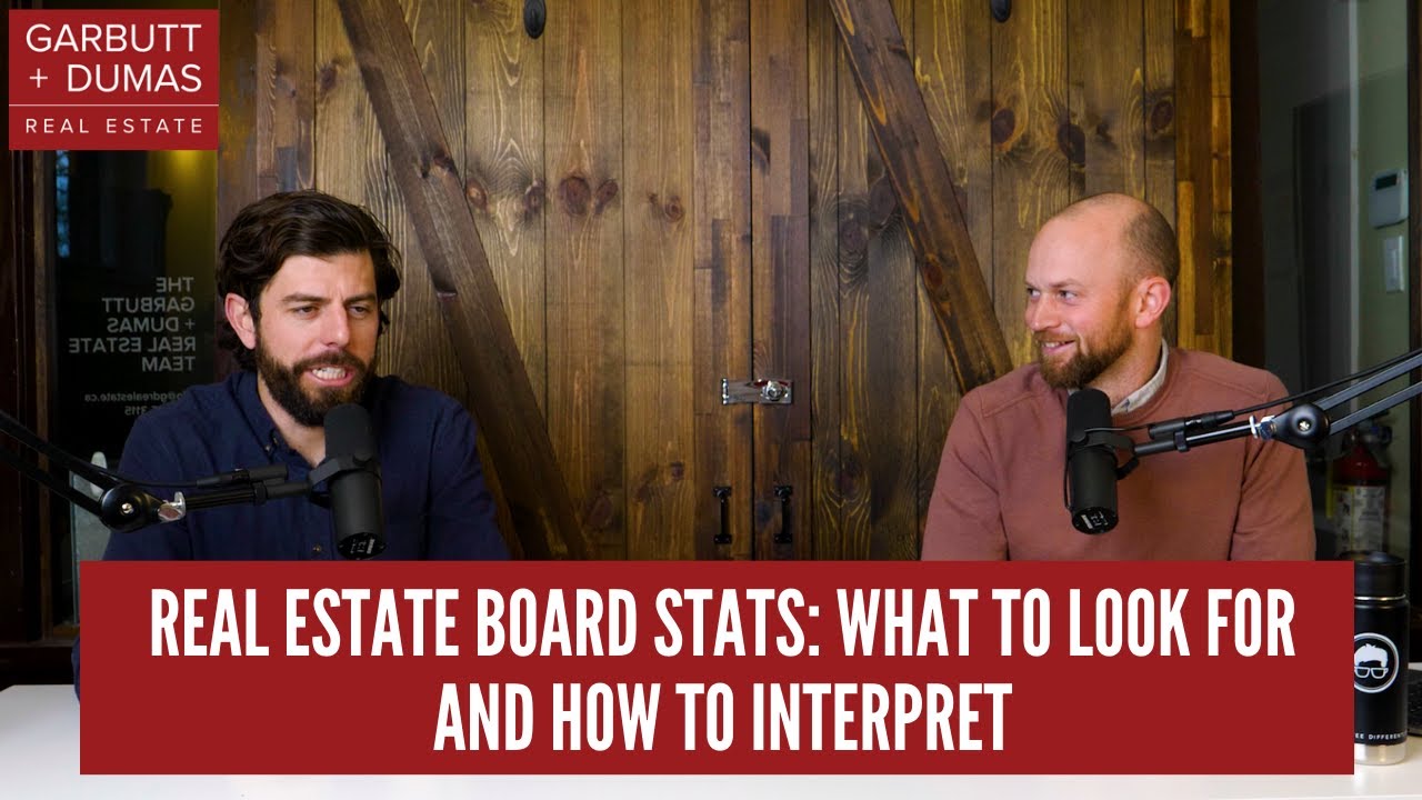 Real Estate Board Stats: What to Look For and How to Interpret