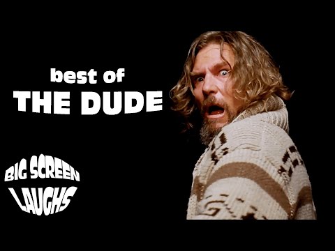 The Dude Being The Best Character In The Big Lebowski The Big Lebowski 1998 Big Screen Laughs