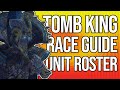 How to play the Tomb King Roster & Battle Strategy | Total War: Warhammer 2