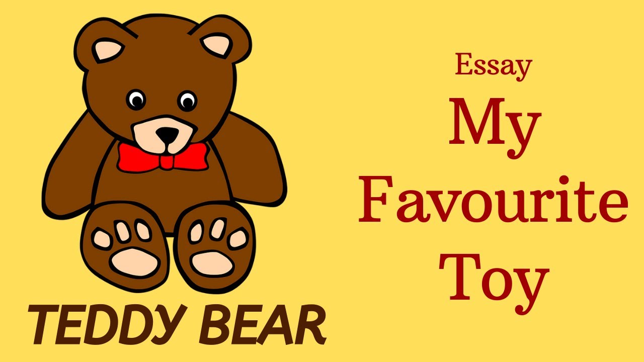 Under bear перевод. Игрушек my favourite Bear. My favourite Toy Teddy Bear. My Toys Teddy Bear. My favourite Toys 3 класс.