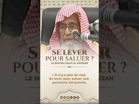 Se lever pour saluer ?