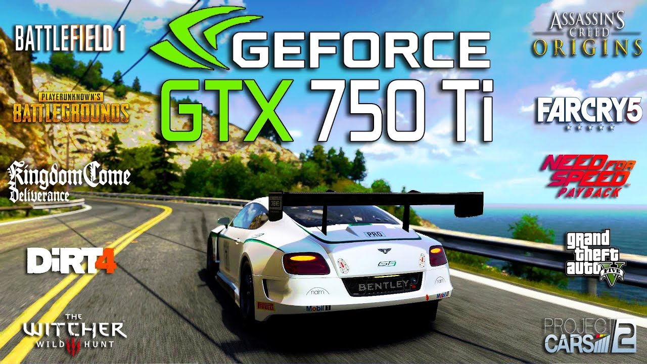 gtx 750 games