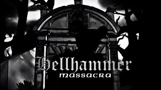 Hellhammer – Massacra (Lyrics Video)