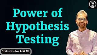 Power of a Test in Hypothesis Testing | Explained with Example