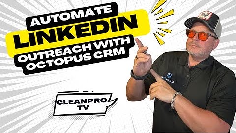 Automate LinkedIn Outreach with Octopus CRM