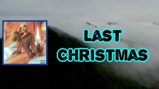 Tinashe - Last Christmas (Lyrics)